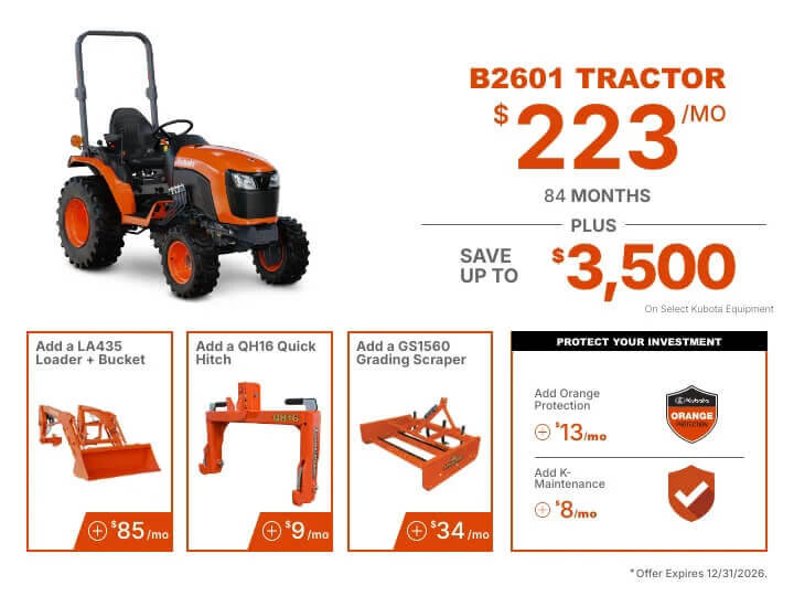 Tractor package. B2601 Package for $223 per month