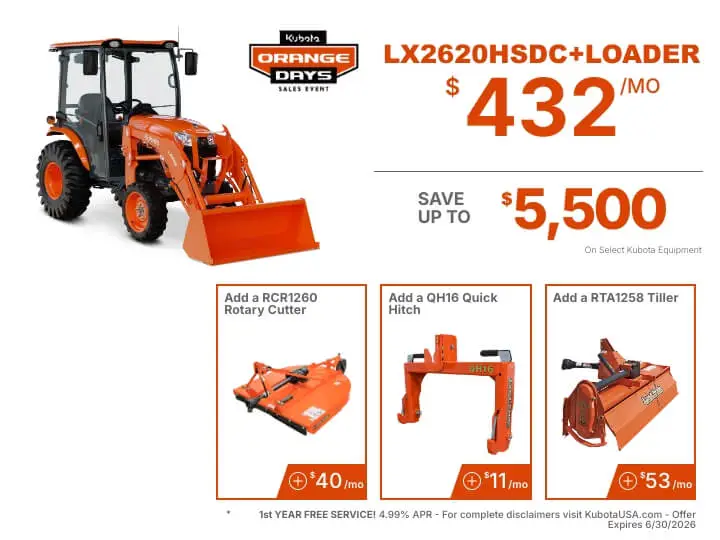 Tractor package. LX2620HSDC Package for $432 per month
